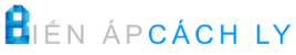 Biến áp cách ly Biến áp cách ly